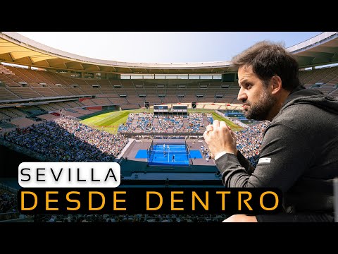 ¿CÓMO ES UN TORNEO DESDE DENTRO? | SEVILLA