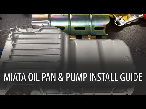 Miata Oil Pan & Oil Pump Install Guide