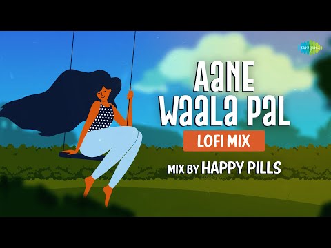 Aanewala Pal Janewala Hai - LoFi | Happy Pills | Kishore Kumar | R.D Burman | Gol Maal (1979)