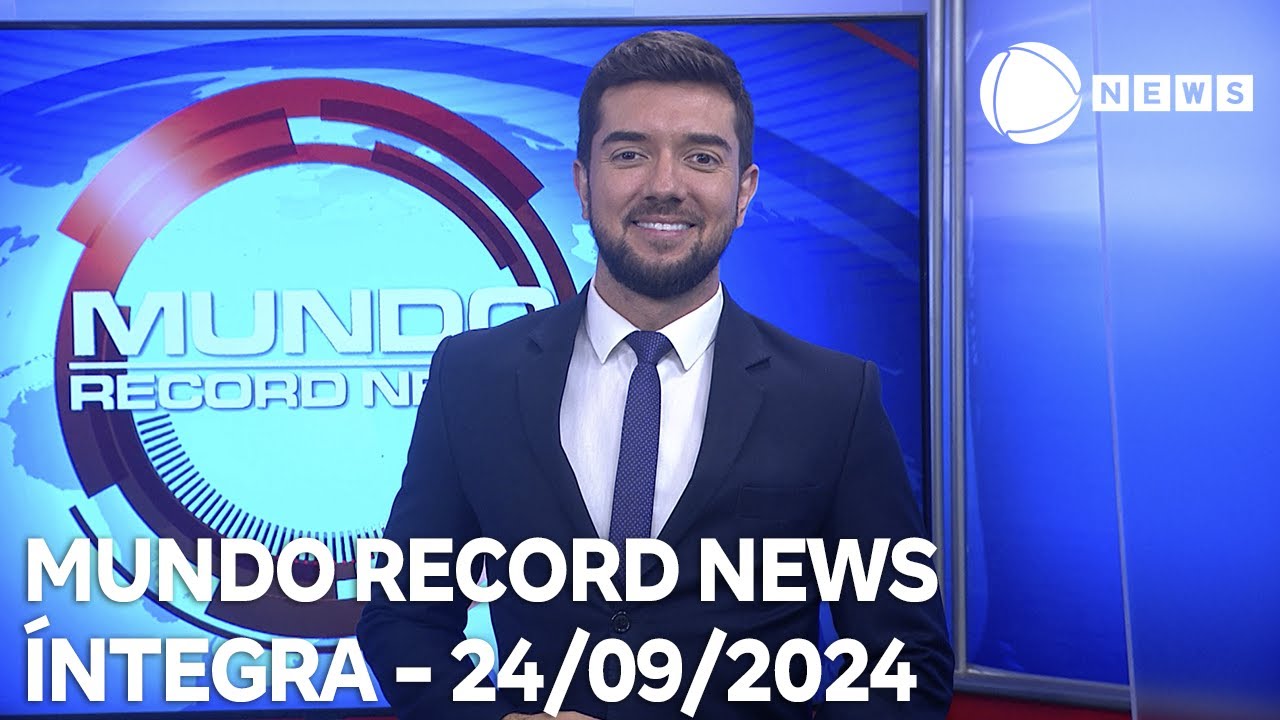 Mundo Record News - 24/09/2024