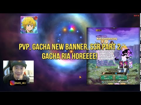 PVP dan Gacha-gacha ria! SSR ticket Part 2, Meliodas Lostvayne, 6 SSR Baru