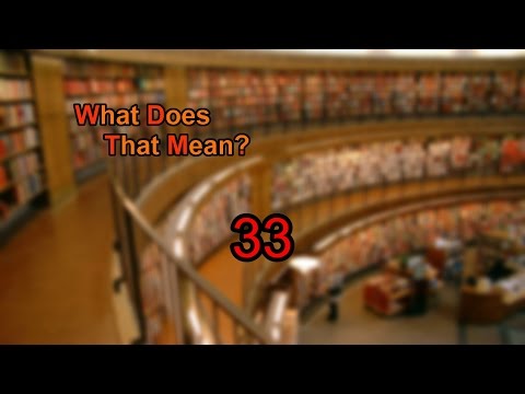 What does 33 mean?
