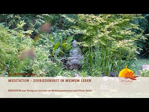 Meditation - Zufriedenheit in meinem Leben