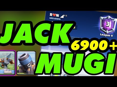 Jack and Mugi  6900+ Gameplays Ladder Push - Clash Royale