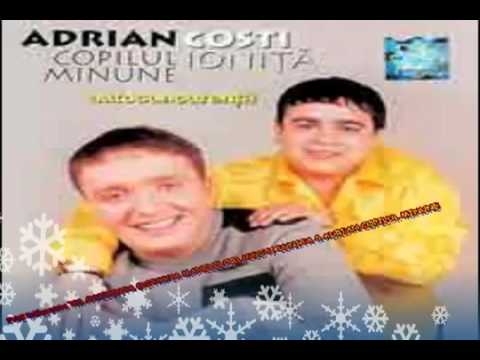 COSTI IONITA & ADRIAN COPILUL MINUNE- Hai sa ne luam!
