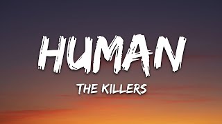 The Killers - Human (Lyrics)