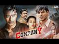 Khallas कंपनी 2002 Company Full Movie 4K Ajay Devgn Vivek Oberai Ram Gopal Varma Mohanlal