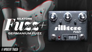 Video thumbnail for Silktone - Fuzz+ // Full Demo by ambienttrash