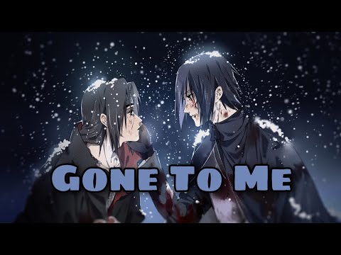 「Nightcore」Gone To Me ( Lyrics )