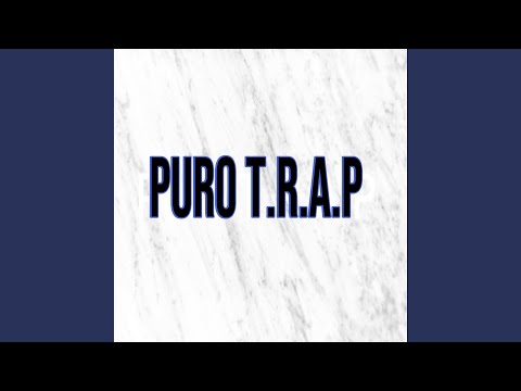Puro T.R.A.P