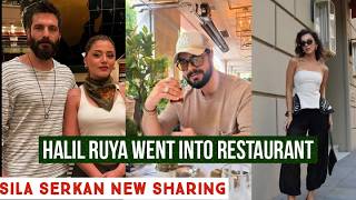 Halil Ibrahim Ceyhan and Ruya Coric Went into Restaurant !Sila Turkoglu and Serkan New Sharing
