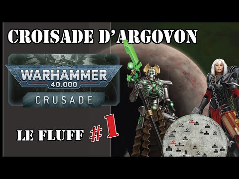 Mode "Crusade" de Warhammer 40,000: Croisade d'Argovon #1 le Fluff  -