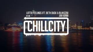 Jam Aunni - Lotta Feelings (ft. Beth Duck & Blvkstn)