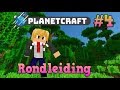 Een rondleiding - Planetcraft #4
