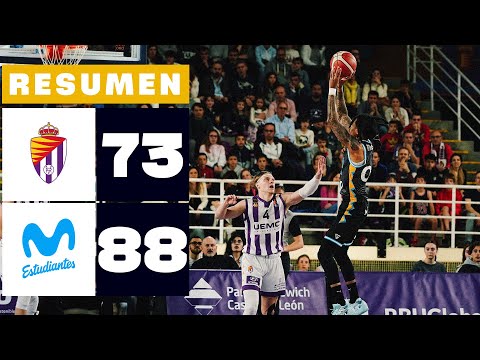UEMC REAL VALLADOLID 73-88 MOVISTAR ESTUDIANTES | RESUMEN LEB ORO