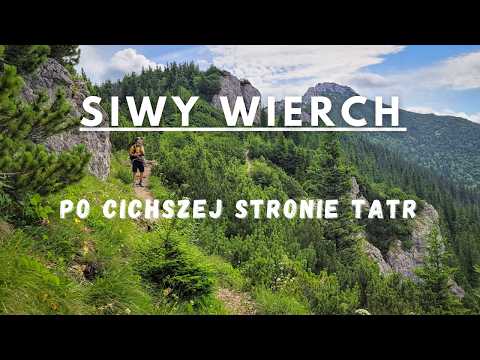 Siwy Wierch - Słowackie Tatry Zachodnie (Sivý vrch)