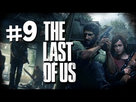 The Last of Us Gameplay Walkthrough Part 9 - Upside Down - PS3 Gameplay