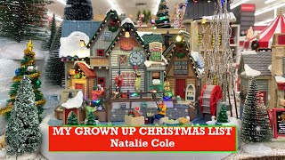 My Grown Up Christmas List - Natalie Cole | Lyrics