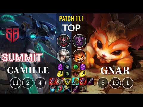 SB Summit Camille vs Gnar Top - KR Patch 11.1