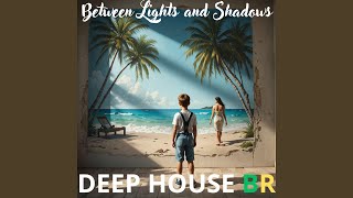 Between Lights and Shadows