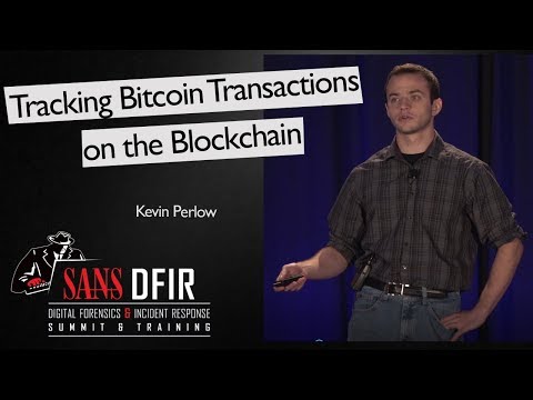 Tracking Bitcoin Transactions on the Blockchain - SANS DFIR Summit 2017