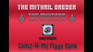 Mithril OReDER - The Mixtape - Family Bvsiness (Kxng Crooked & Shoe Gang)-"Coinz-N-My Piggy Bank"