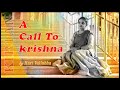 A Call To Lord Krishna Kirtan By Hari Vallabha