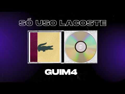 GUIM4 - Só uso Lacoste (Prod. Kinho Beats)