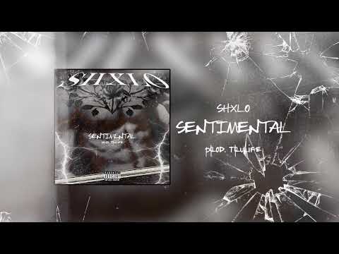 SHXLO - SENTIMENTAL (OFFICIAL AUDIO)