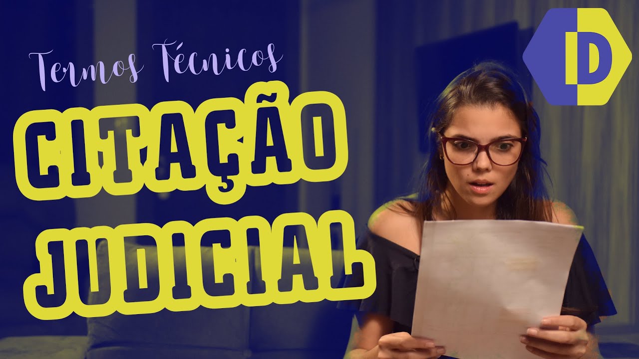 CITAÇÃO JUDICIAL: O que significa?
