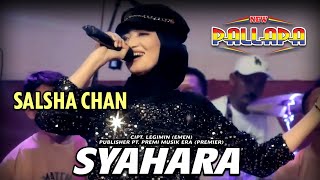 Download lagu Syahara - New Pallapa - Salsha Chan mp3 Download lagu Syahara - New Pallapa - Salsha Chan mp3