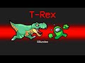 IMPOSTER T Rex Role In Among Us