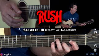 Rush - Closer To The Heart Guitar Lesson