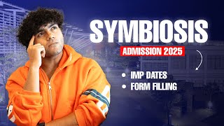 Symbiosis 2025 Admission Process - Everything Explained | SET | SLAT | SITEEE | Symbiosis Pune
