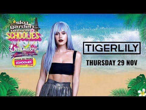TIGERLILY - Sky Garden Bali Int. DJ Series - November 29th, 2018