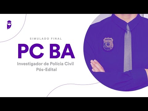 Simulado Final PC BA – Investigador de Polícia Civil – Pós-Edital – Correção