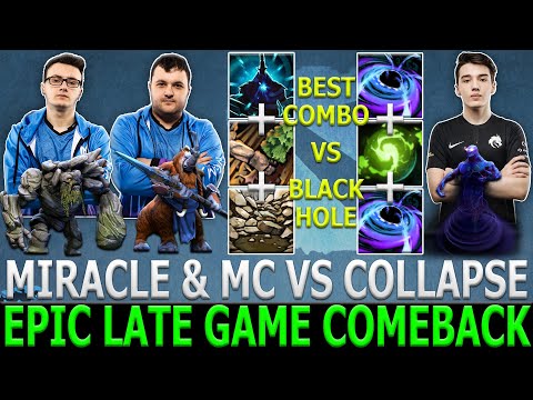 MIRACLE [TINY] & MC [MAGNUS] vs COLLAPSE [ENIGMA] Epic Late Game Comeback Dota 2 Gameplay Highlights