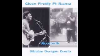 Download lagu Glenn Fredly ft Rama Dibalas Dengan Dusta mp3