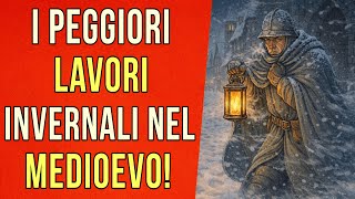 I peggiori lavori invernali nel Medioevo! Guardie notturne, freddo gelido e congelamento