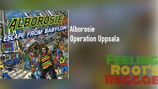 Operation Uppsala - Alborosie
