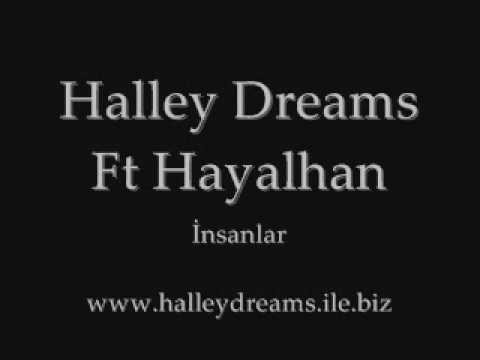 Halley Dreams Ft Hayalhan - İnsanlar