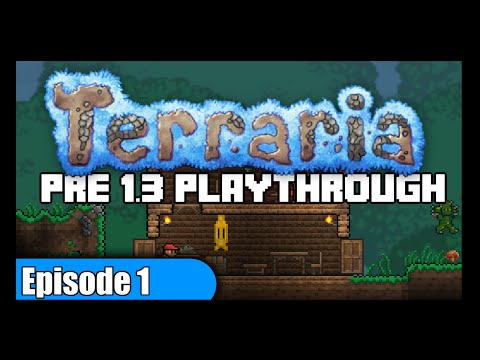 Terraria Road To 1.3 - Let's Play Episode 1 - Solo PC Playthrough - ChippyGaming