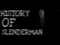 History Of SlenderMan | Episode 17 History Of SlenderMan | Episode 17