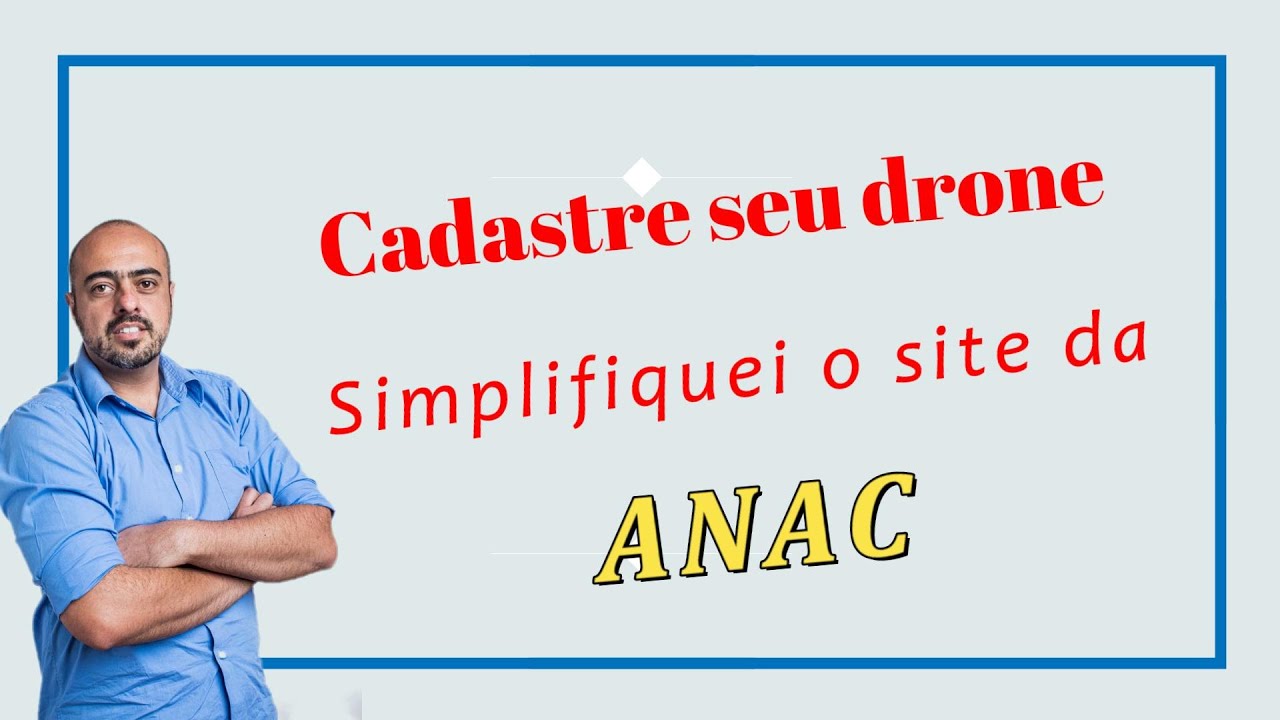 Já cadastrou seu Drone no Sistema da ANAC?