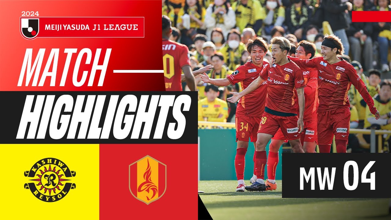 Kashiwa Reysol vs Nagoya Grampus highlights