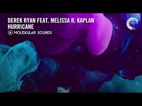 VOCAL TRANCE: Derek Ryan feat. Melissa R. Kaplan - Hurricane (MOLSO) + LYRICS