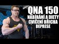 Nabírací a dietní fáze + Cvičení břicha + Deprese a hubnutí | QnA 150