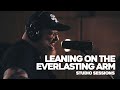 Leaning On The Everlasting Arms - Studio Sessions