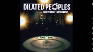 Dilated Peoples Cut My Teeth
