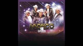 cuanto te debo : bronco